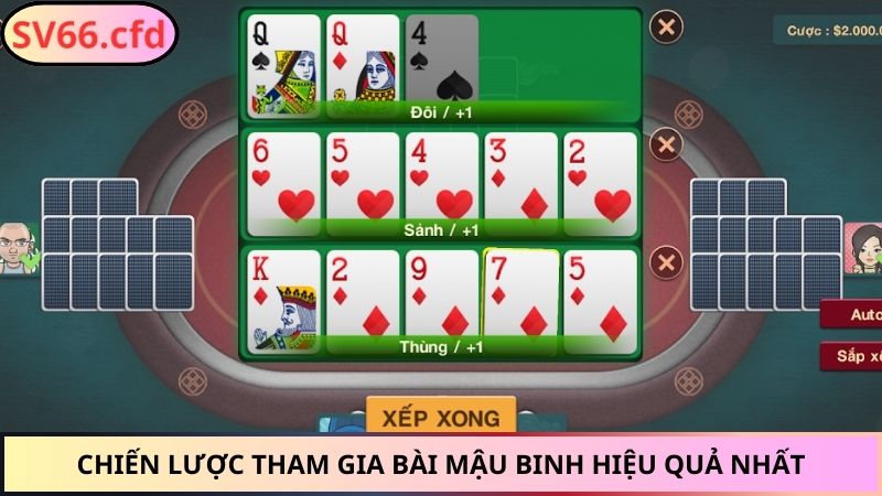 Chiến lược tham gia bài Mậu Binh hiệu quả nhất